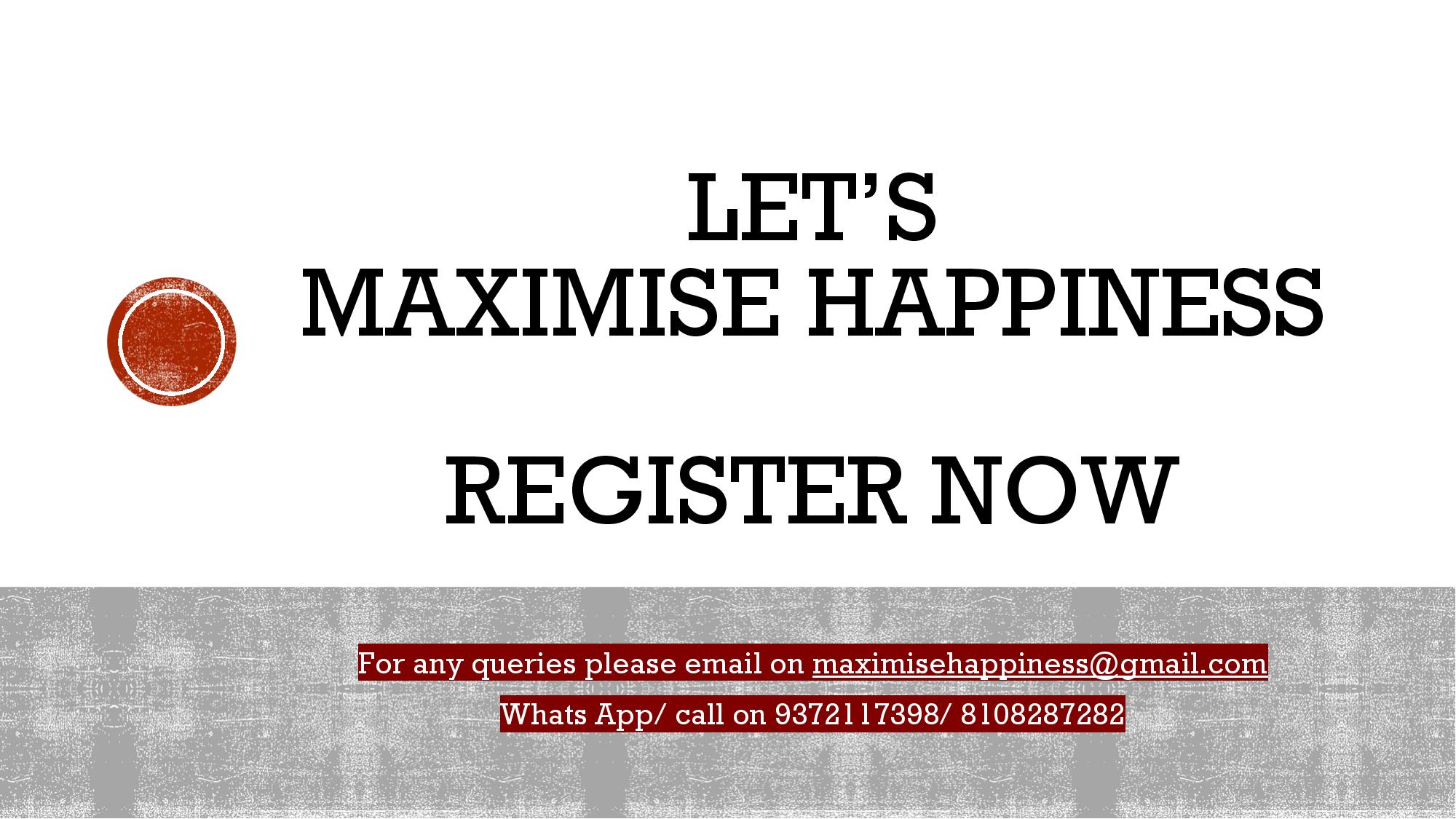 Maximise Happiness